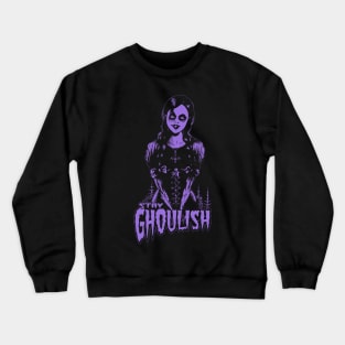 Goth dead girl, Stay Ghoulish! (purple version) Crewneck Sweatshirt